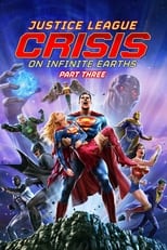 Poster for Justice League: Crisis on Infinite Earths Part Three