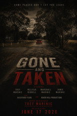 Gone and Taken