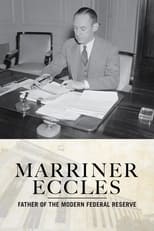 Poster for Marriner Eccles: Father of the Modern Federal Reserve