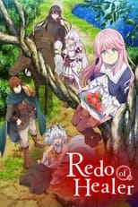 Poster for Redo of Healer Season 1
