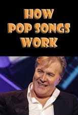 Poster for How Pop Songs Work