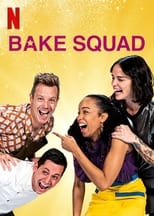 Bake Squad serie streaming