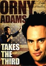 Poster for Orny Adams: Takes the Third