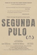 Poster for Segunda Pulo: Filipino Heritage Through the Artisans' Hands 