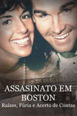 Assassinato em Boston: Raízes, Fúria e Acerto de Contas: 1ª Temporada