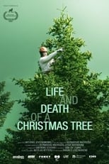 Poster for Life and Death of a Christmas Tree 