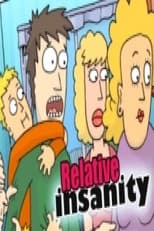 Poster for Relative insanity