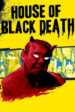 Poster for House of the Black Death