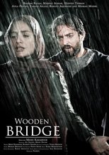 Wooden Bridge poster