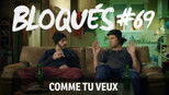 Bloqués 1x69 (S01E69)