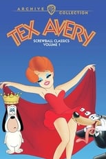 Poster di Tex Avery Screwball Classics Volume 1