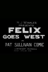 Poster for Felix Goes West