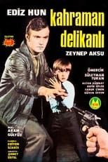 Poster for Kahraman Delikanlı