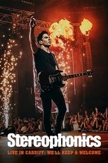 Poster for Stereophonics Live in Cardiff: We'll Keep a Welcome