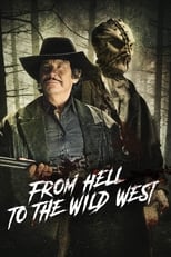 Poster for From Hell to the Wild West