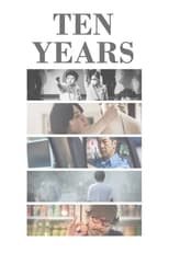 Ten Years serie streaming