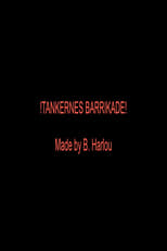 Poster for !TANKERNES BARRIKADE!