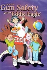 Poster di Learn Gun Safety with Eddie Eagle