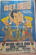 ¡Delirio! poster