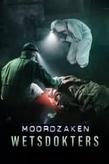 Poster for Moordzaken: Wetsdokters