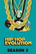 Poster for Hip Hop Evolution Season 3