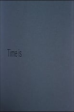 Poster for Time Is 