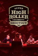 Super High Roller Celebrity Shootout poster