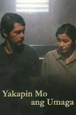 Poster for Yakapin Mo ang Umaga