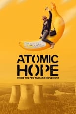 Poster for Atomic Hope: Inside the Pro-Nuclear Movement