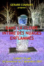 Poster for Dans la gloire intime des nuages enflammés 