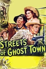 Poster for Streets of Ghost Town