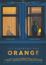 Poster for The Opposite of Orange 