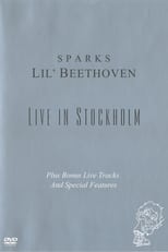 Sparks - Lil Beethoven Live in Stockholm