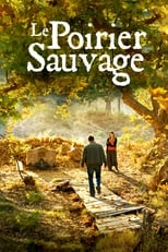 Le Poirier Sauvage serie streaming