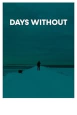 Poster for Days Without
