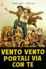 Poster for Vento, vento, portali via con te