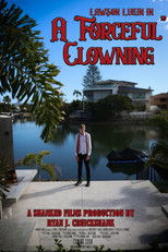 A "Forceful" Clowning