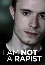 Poster for I Am Not a Rapist