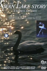 The Swan Lake Story: A Dance Fantasy poster