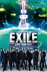 Poster for EXILE LIVE TOUR 2011 TOWER OF WISH ～願いの塔～