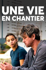 Une vie en chantier