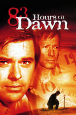 Poster for 83 Hours 'Til Dawn