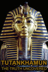 Poster for Tutankhamun: The Truth Uncovered