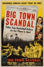 Big Town Scandal (1948)