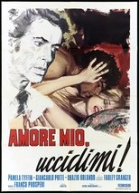 Poster for Amore mio, uccidimi!