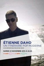 Poster for Etienne Daho, a Modern Pop Itinerary 