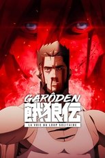 Garôden : La voie du loup solitaire poster