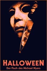 Halloween VI - Der Fluch des Michael Myers