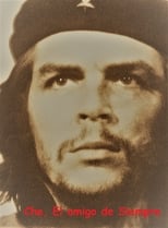 Poster for Che. El Amigo de Siempre