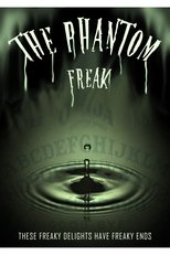 The Phantom Freak main poster